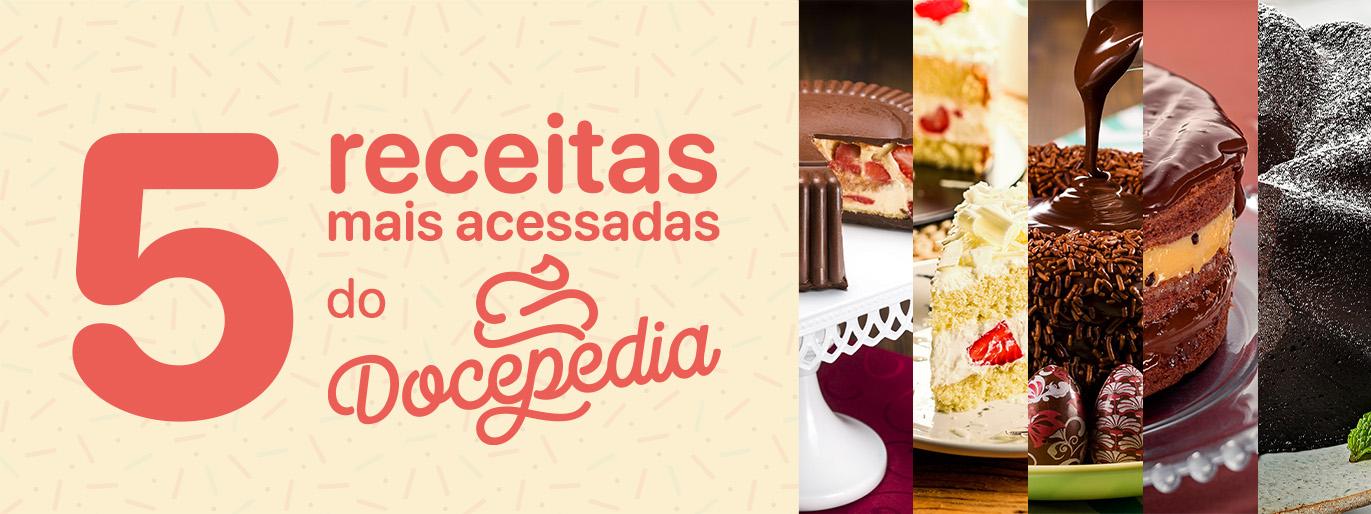 5 receitas mais acessadas do Docepedia
