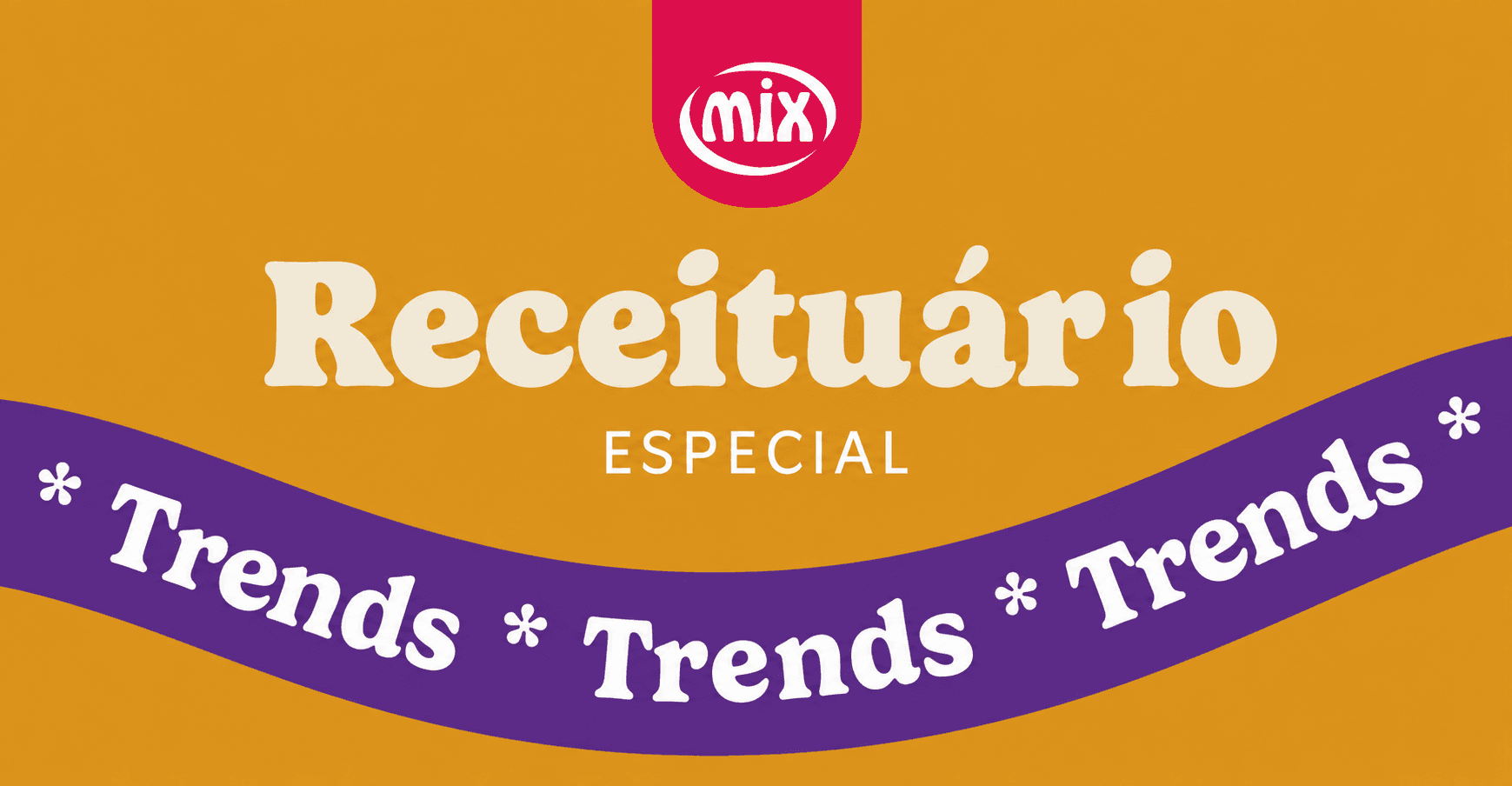 Receituário de Trends Agosto